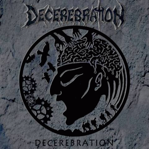 Decerebration (2015)